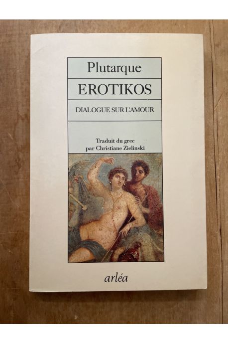 Erotikos, dialogue sur l'amour