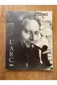 Revue L'ARC, n°100, Jean Giono