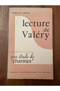 Lecture de Valery, une étude "Charmes"
