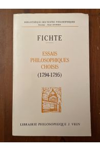 Essais philosophiques choisis (1794-1795)