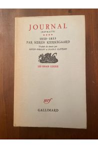 Kierkegaard Journal (Extraits) 1850-1853, Tome 4