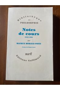 Notes des cours au Collège de France (1958-1959 et 1960-1961)