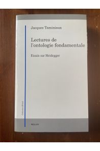 Lectures de l'ontologie fondamentale - essais sur Heidegger