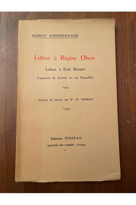 Lettres à Régine Olsen, lettres à Emil Boesen
