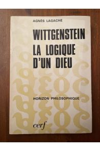 Wittgenstein, la logique d'un dieu