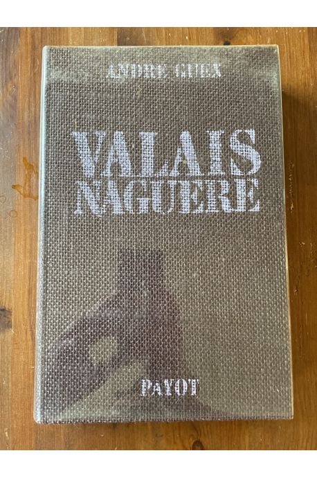 Valais naguère