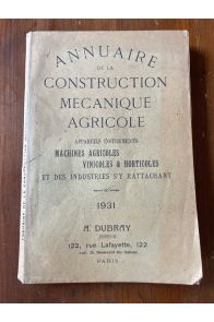 Annuaire de la construction mécanique agricole 1931