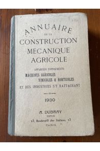Annuaire de la construction mécanique agricole 1930