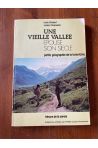 Une vieille vallée épouse son siècle, petite géographie de la Tarentaise