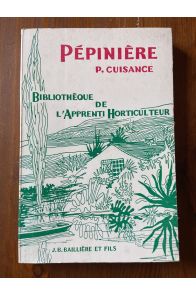 Pépinière, bibliothèque de l'apprenti horticulteur