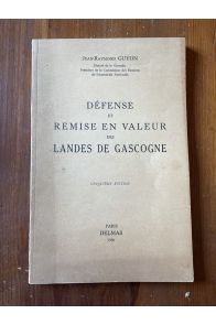 Défense et remise en valeur des Landes de Gascogne