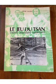 Le jeu du Tsan (sport populaire valdôtain)