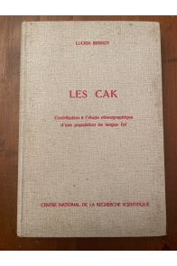 Les Cak, Contribution à l'étude ethnographique d'une population de langue loi