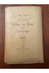 Ballades françaises, Hélène en fleur et Charlemagne
