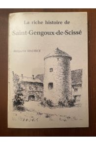 La riche histoire de Saint-Gengoux-de-Scissé