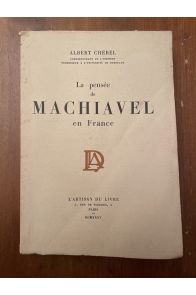 La pensée de Machiavel en France