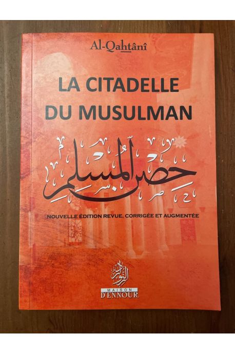 La citadelle du musulman