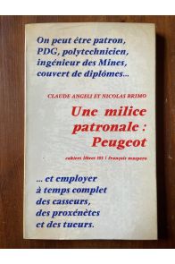 Une milice patronale : Peugeot
