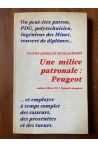 Une milice patronale : Peugeot