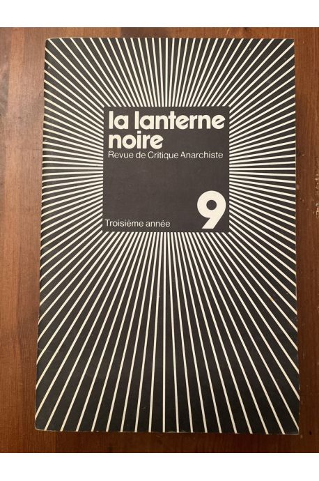 La lanterne noire, revue de critique anarchiste, N° 9