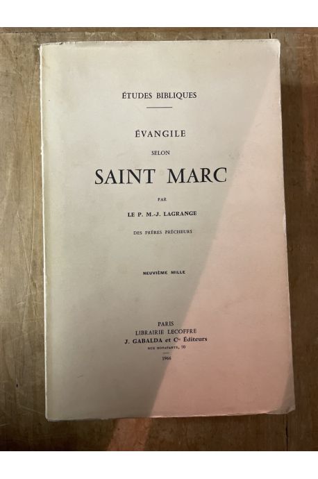Etudes bibliques, Evangile selon Saint Marc