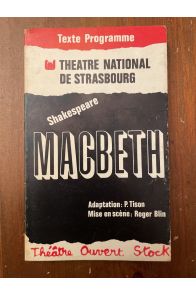 Macbeth, adaptation de Pierre Tison