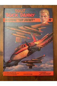 Tout Buck Danny tome 10, Missions "Top secret"