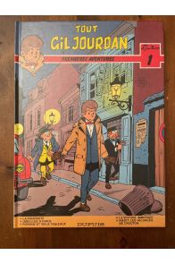 Tout Gil Jourdan tome 1, Premières enquêtes