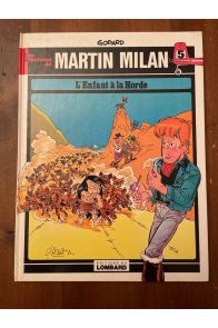 Martin Milan, L'enfant à la horde