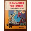 Le vagabond des limbes, L'Empire des soleils noirs