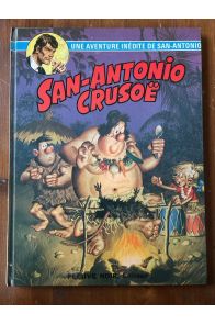 San-Antonio Crusoë, une aventure inédite de San-Antonio