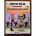 Martin Milan, Les hommes de la boue