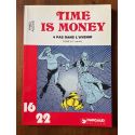 Time is money, 4 pas dans l'avenir tome 2 (1ere Partie)