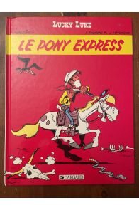 Lucky Luke, Le Pony Express
