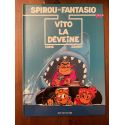 Spirou et Fantasio, Vito la déveine