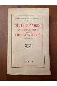 Six personnages en quête d'auteur, Chacun sa vérité