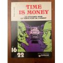Time is Money : Ils voyagent dans le temps pour de l'argent