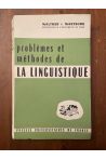 Problèmes et méthodes de la linguistique
