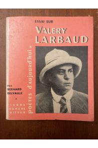 Essai sur Valéry Larbaud
