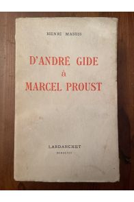 D'André Gide à Marcel Proust