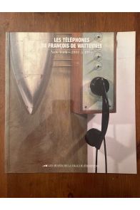 Les Téléphones de François Watteville, New York 1991-1994