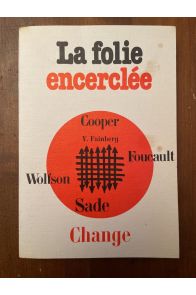 Collectif Change (n°32-33, octobre 1977 - La folie encerclée