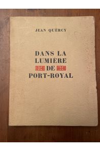 Dans la lumière de Port-Royal