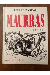 Honori et vindictae sacrum - pour la commémoration du XXXe anniversaire de la mort de Charles Maurras