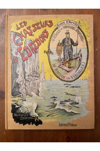 Les chasseurs d'édredons. Voyages et singulières aventures de M. Barnabé (de Versailles)