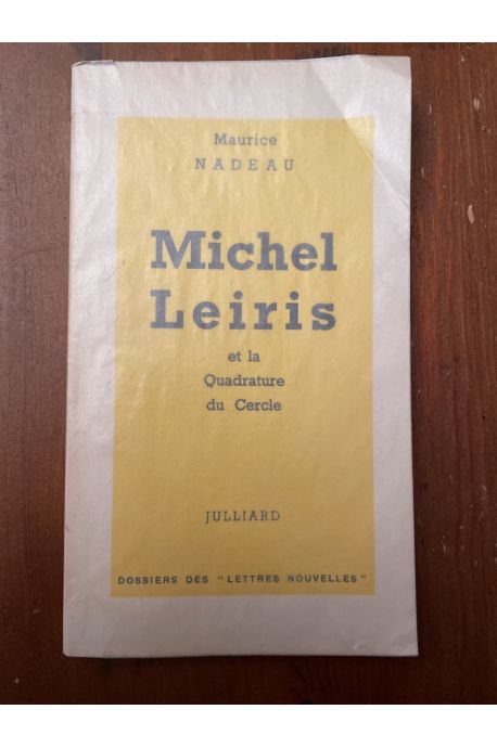 Michel Leiris et la quadrature du cercle