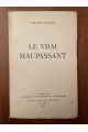 Le vrai Maupassant