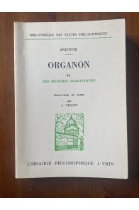 Organon tome IV, Les seconds analytiques