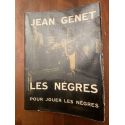 Les nègres. Pour jouer les nègres