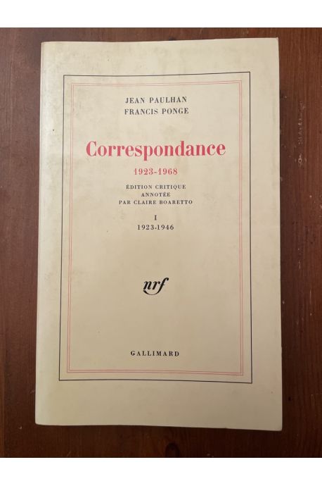 Correspondance 1923-1968 Tome 1, 1923-1946